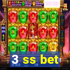 3 ss bet